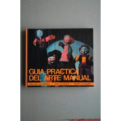 GUÍA práctica del arte manual : cómo tejer una alfombra,...