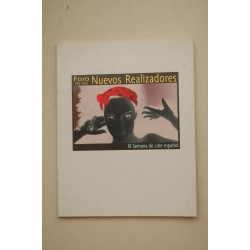 Foro de los nuevos realizadores : IX Semana de cine español