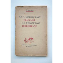 De la Révolutions Française a la Révolutions hitlérienne