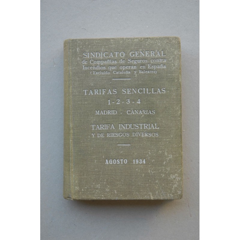 Tarifas sencillas 1-2-3-4, Madrid , Canarias : hasta el acta nº 146 de 21 de diciembre 1934
