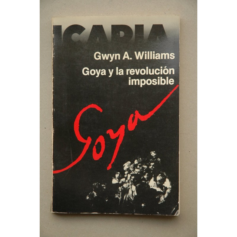 Goya y la revolución imposible