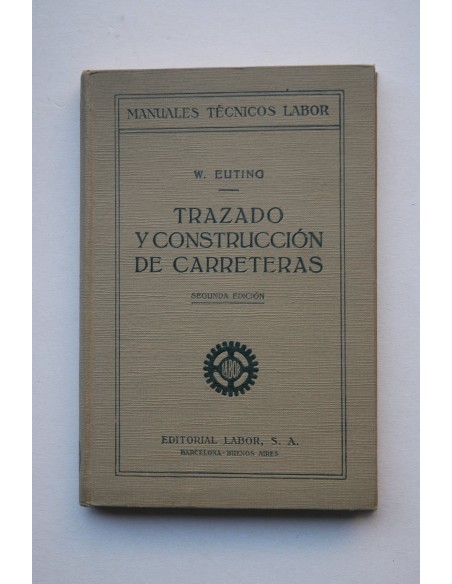 Trazado y construcción de carreteras