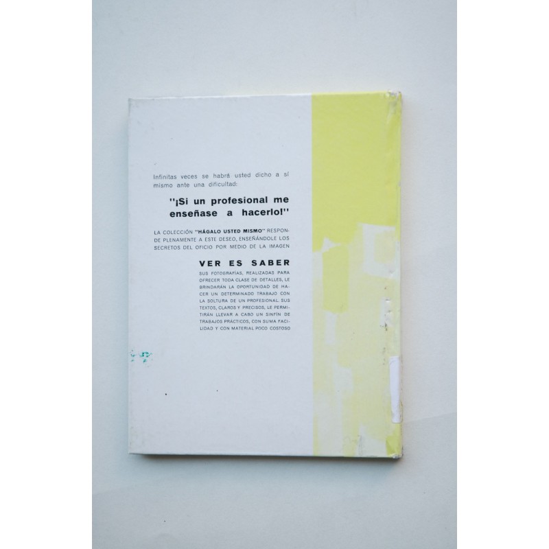 Pinte y barnice usted mismo