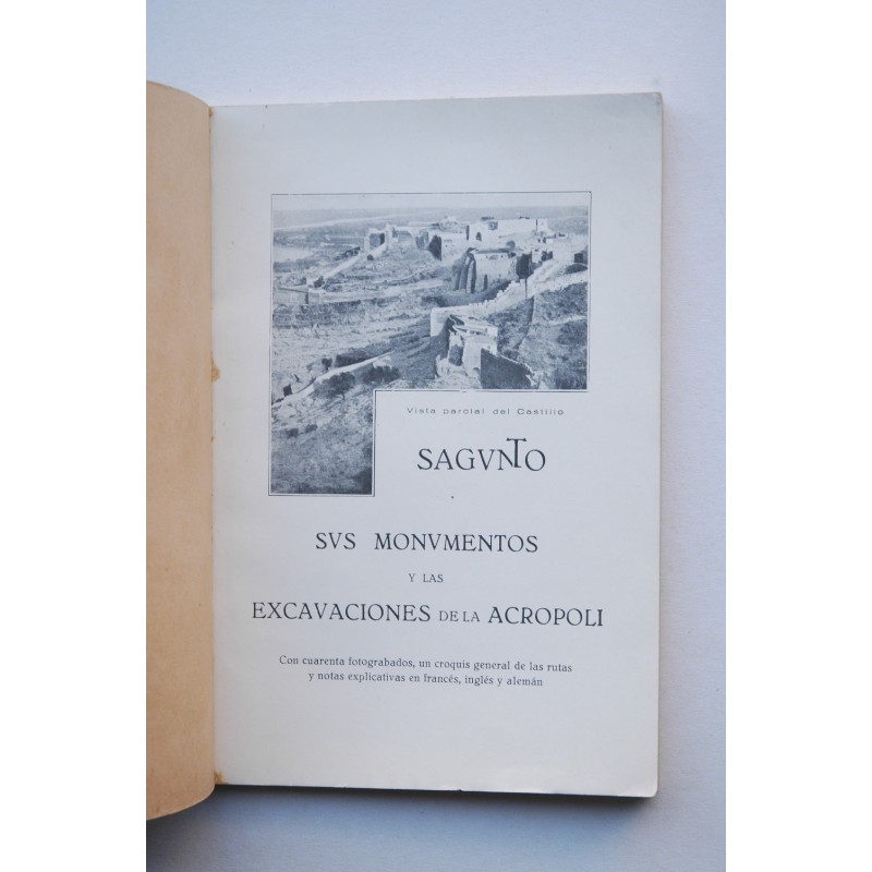 Sagunto, sus monumentos y excavaciones