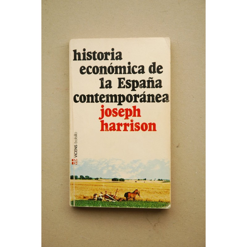 Historia económica de la España contemporánea