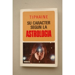 Su carácter según la astrología
