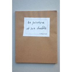 La PEINTURE et son double : écrits de peintres
