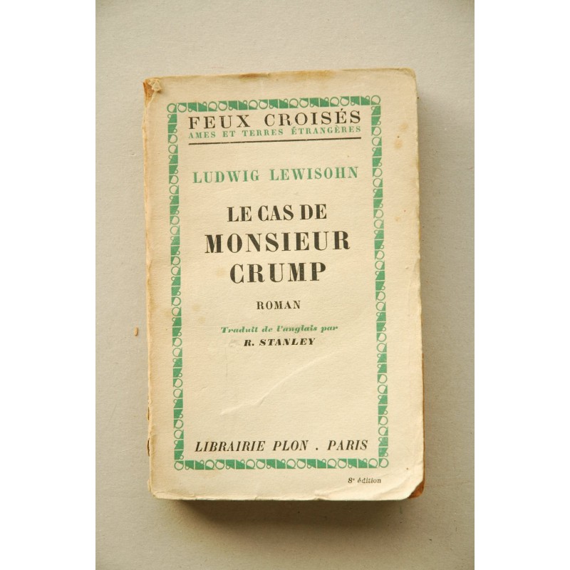 Le cas de Monsieur Crump : roman