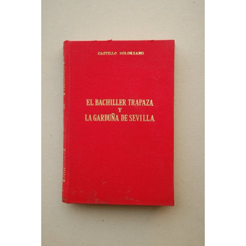El bachiller Trapaza y La Garduña de Sevilla