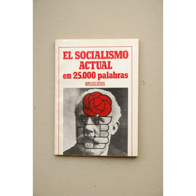 El socialismo actual