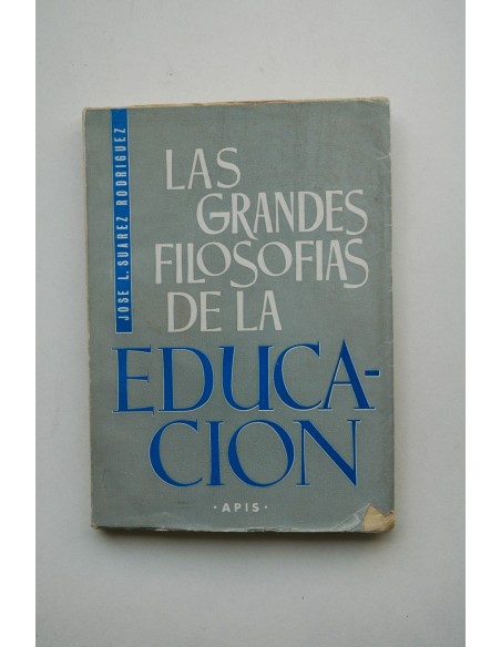 Las grandes filosofías de la educación