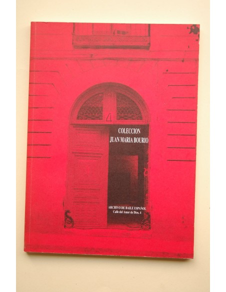 Colección Juan María Bourio : archivo de baile español 