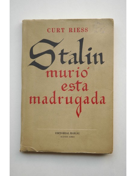 Stalin murió esta madrugada