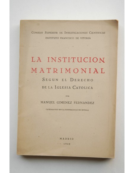 La institución matrimonial según el Derecho de la Iglesia Católica
