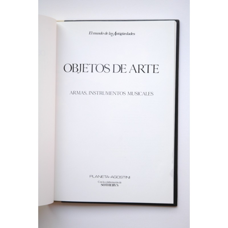 Objetos de arte : armas, instrumentos musicales