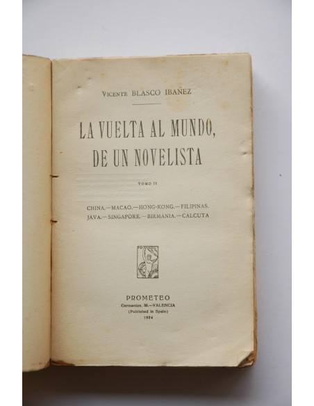 La vuelta al mundo de un novelista. Tomo II