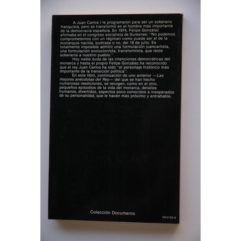 Nuevas anécdotas del Rey