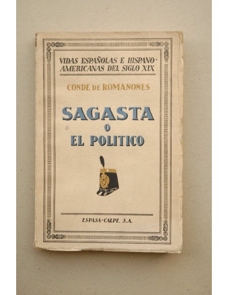 Sagasta o el político