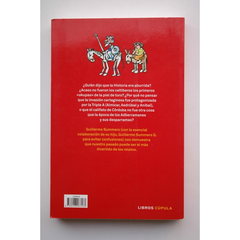 La loca historia de España
