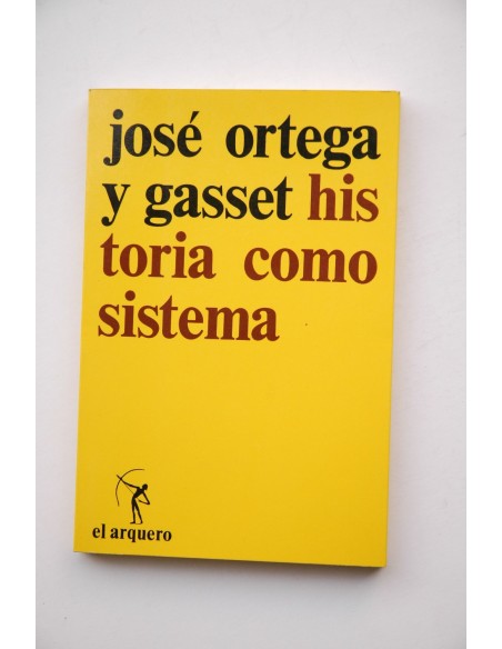 Historia como sistema
