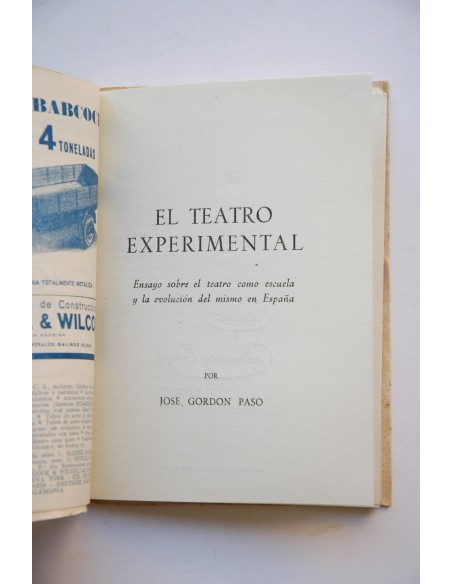 El teatro experimental : ensayo sobre el teatro como escuela y la evolución del mismo en España