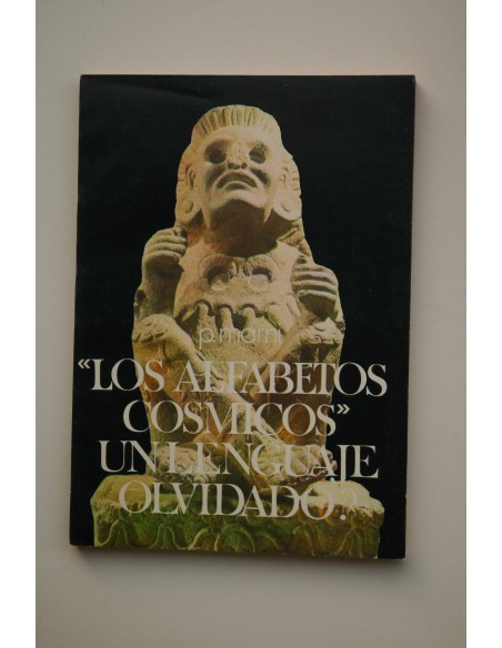 Los alfabetos cósmicos, un lenguaje olvidado