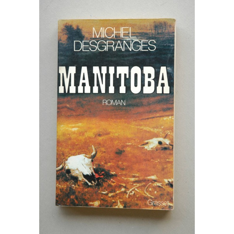 Manitoba : roman