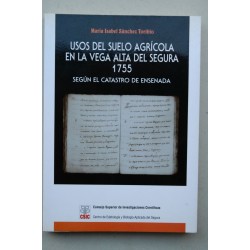 Usos del suelo agrícola en la Vega Alta del Segura, 1975...