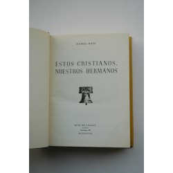 Estos cristianos, nuestros hermanos 2