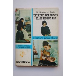 Tiempo libre. Aficiones para chicas libro perdido