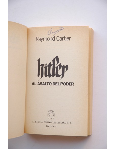 Hitler, al asalto del poder