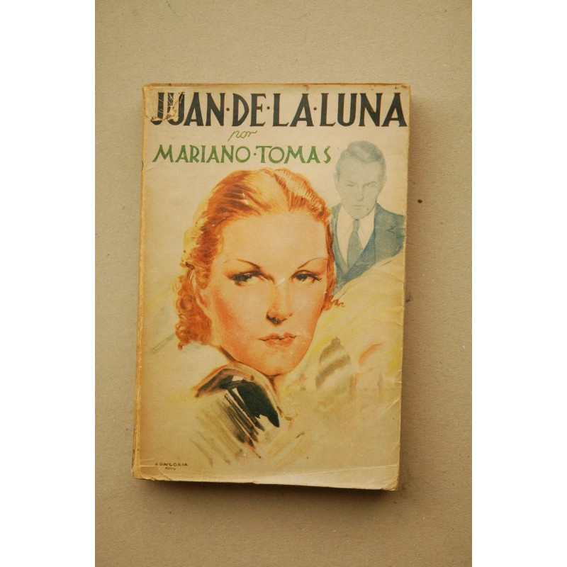 Juan de la Luna : novela