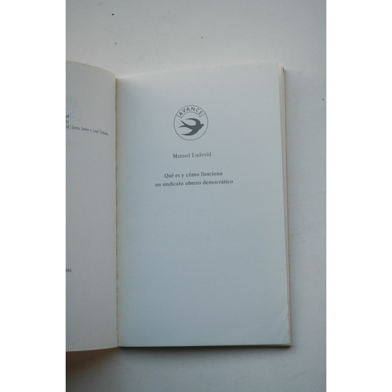 Cómo funciona un sindicato obrero democrático