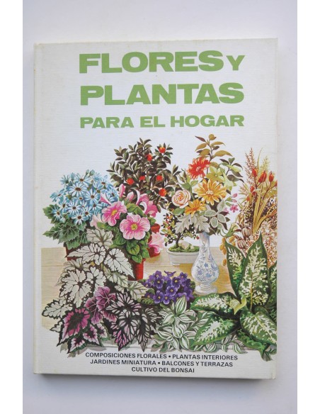 Flores y plantas para el hogar