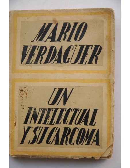 Un intelectual y su carcoma