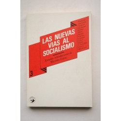 Las nuevas vías al socialismo