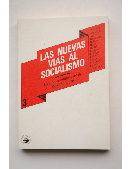 Las nuevas vías al socialismo