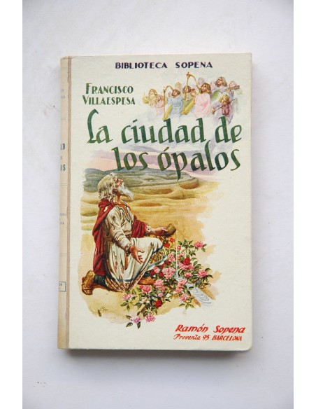 La ciudad de los ópalos. México 1918