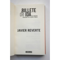 Billete de ida : los mejores reportajes de un viajero 2