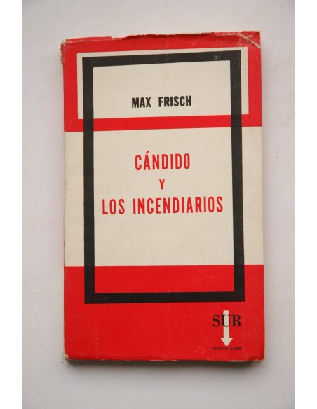 Cándido y los incendiarios