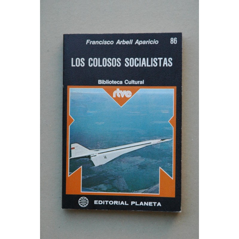 Los colosos socialistas