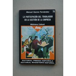 La participación del trabajador en la gestión de la empresa