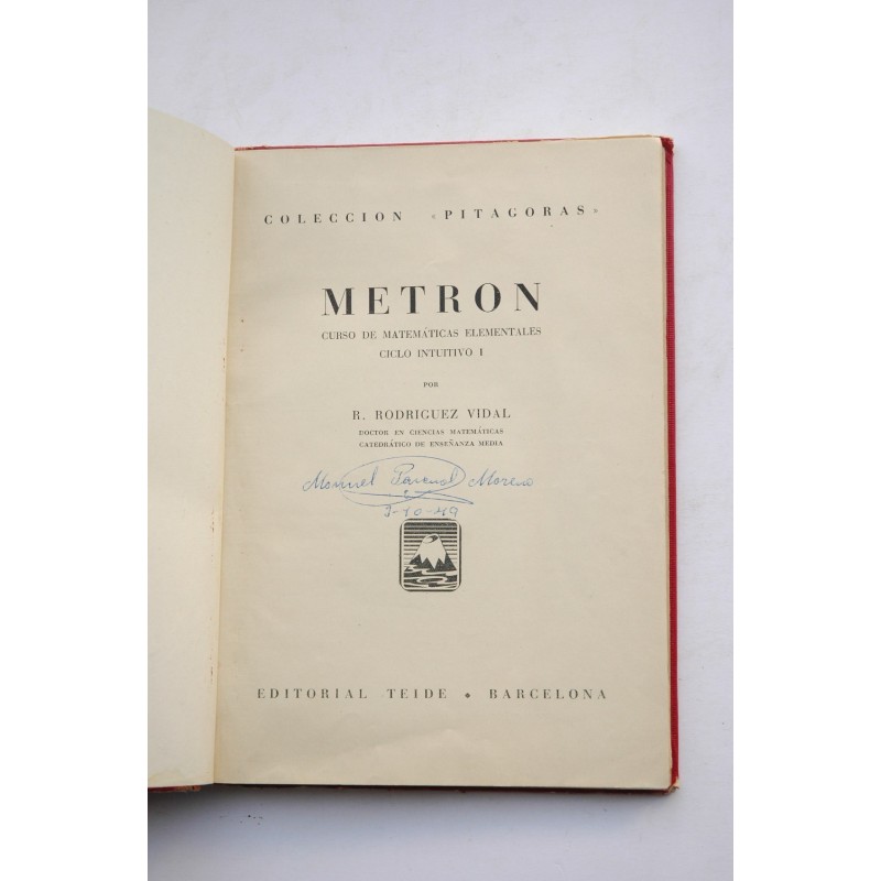 Metrón. Curso de matemáticas elementales. Curso...