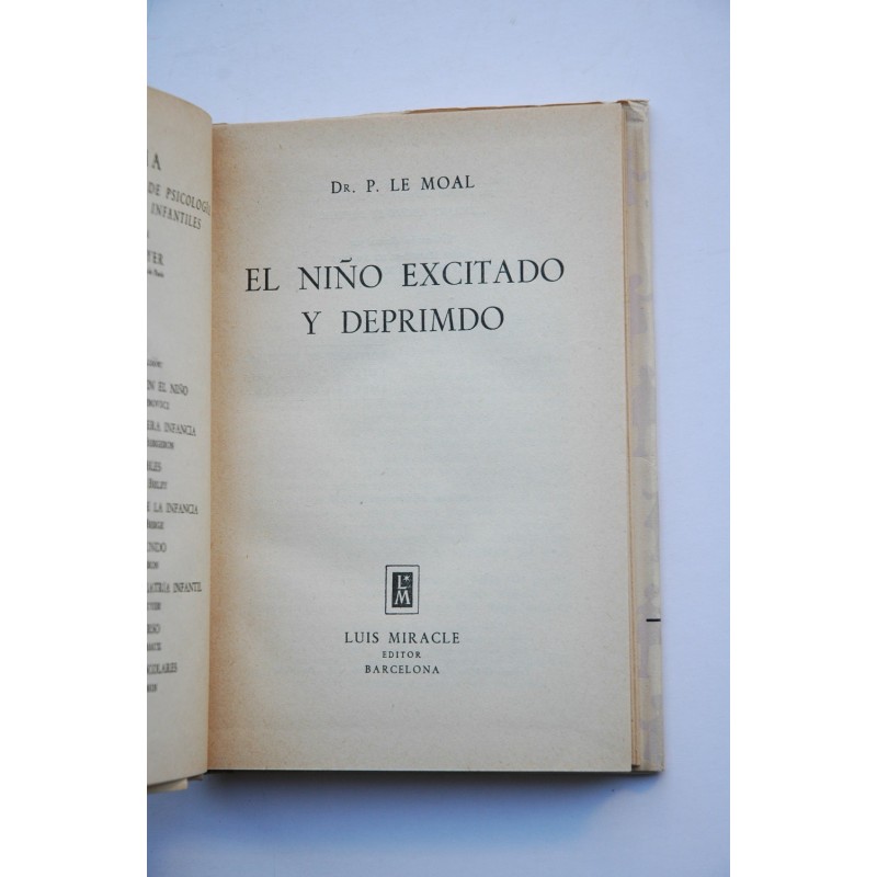 El niño excitado y deprimido