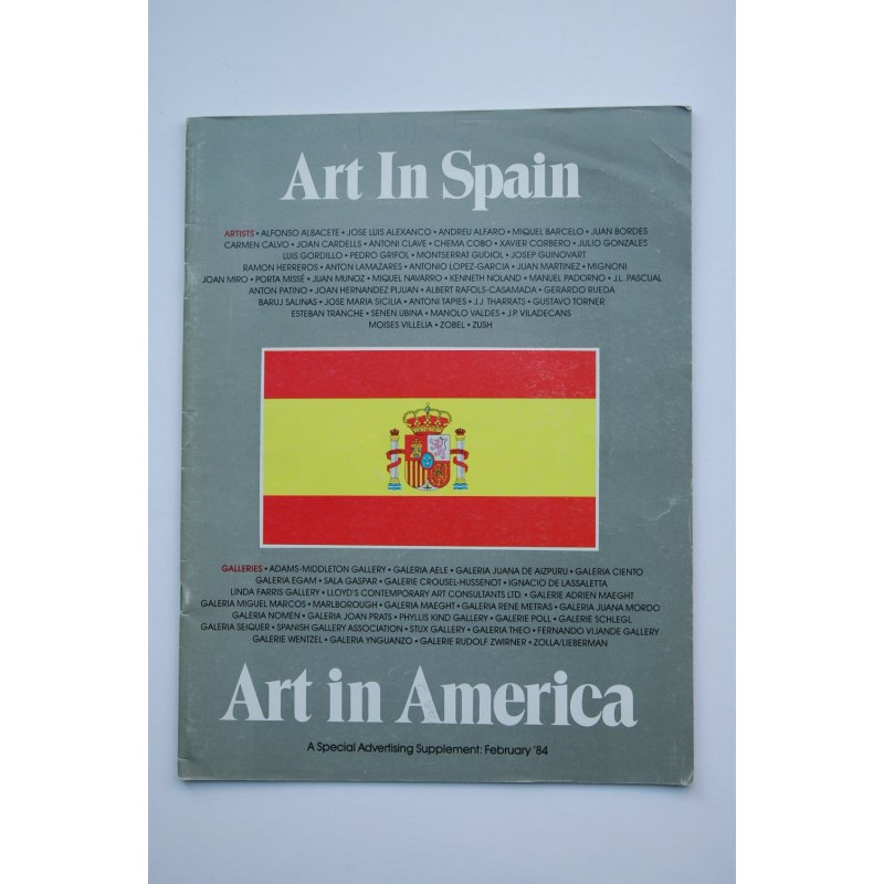 ART in Spain, art in America : a special advertising supplemet : february 84