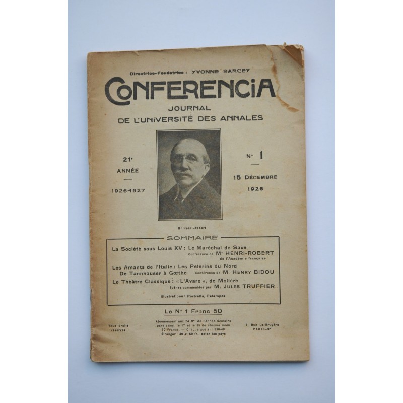 CONFERENCIA : journal de l'université des annales.-- 21e. Anné.--Tome I (1926-1927)