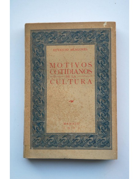 Motivos cotidianos de la cultura