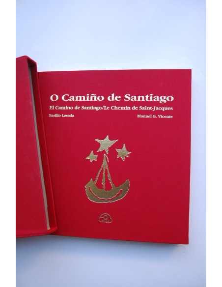 O Camiño de Santiago - El Camino de Santiago - Le Chemin de Saint-Jacques