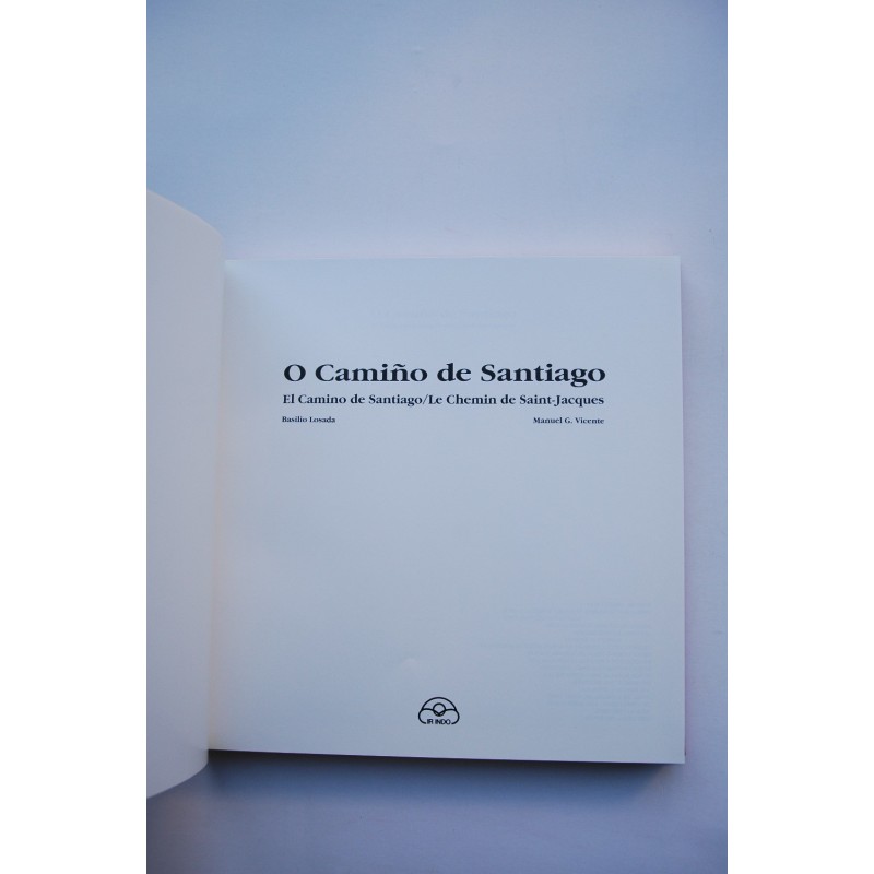 O Camiño de Santiago - El Camino de Santiago -...