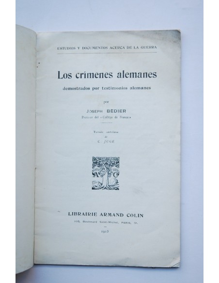 Los crímenes alemanes demostrados por testimonios alemanes